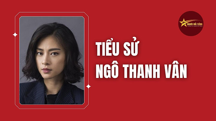 Ngô thanh vân sinh năm bao nhiêu năm 2024