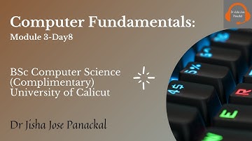 Computer Fundamentals || BSc Computer Science Complimentary || Calicut University || Dr Jisha