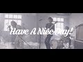 SCOOBIE DO 「Have A Nice Day!」 Music Video (short ver.)