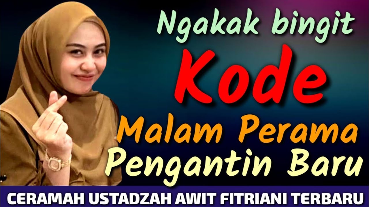 USTADZAH AWIT FITRIANI TERBARU | TEMA NIKAH