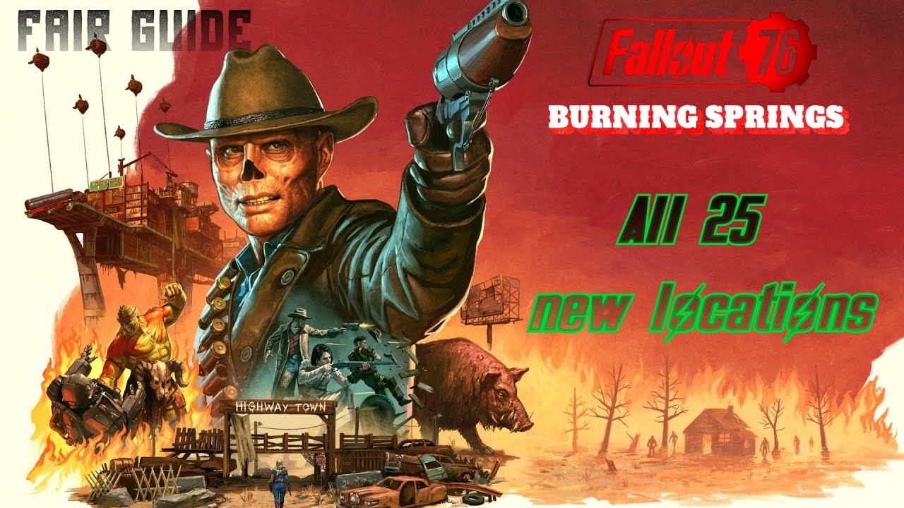 Fallout 76 | Бёрнинг-Спрингс | Все 25 новых локаций | Путеводитель по ярмарке |