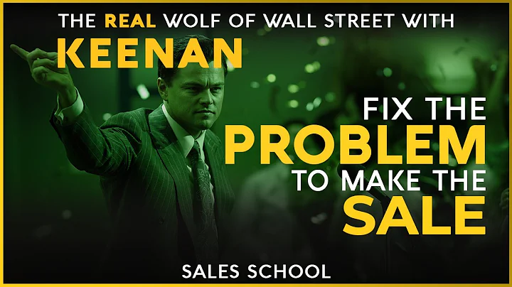 Fix The Problem to Make The Sale with Keenan | Fre...