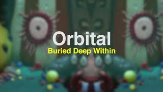 Orbital - Buried Deep Within (official audio)