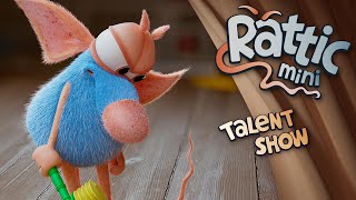 Rattic Mini – Talent Show | Funny Cartoons For Kids