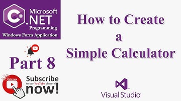 C# Part 8: How to create a simple calculator with basic arithmetic operations