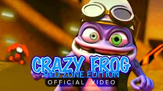 Crazy Frog - Red Zone (Official Video)