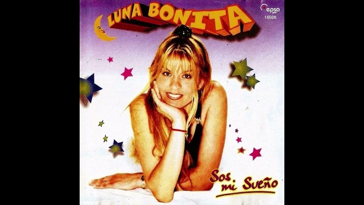 LUNA BONITA SOS MU SUEÑO 1998 YouTube