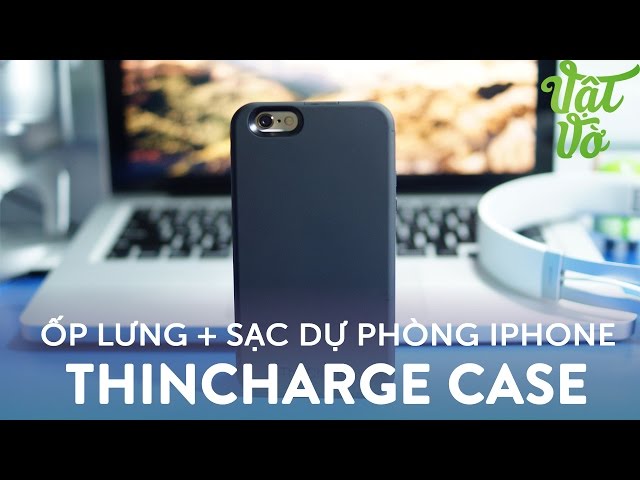 Vật Vờ| ThinCharge ốp lưng kiêm pin dự phòng mỏng nhất cho iPhone 6|6s