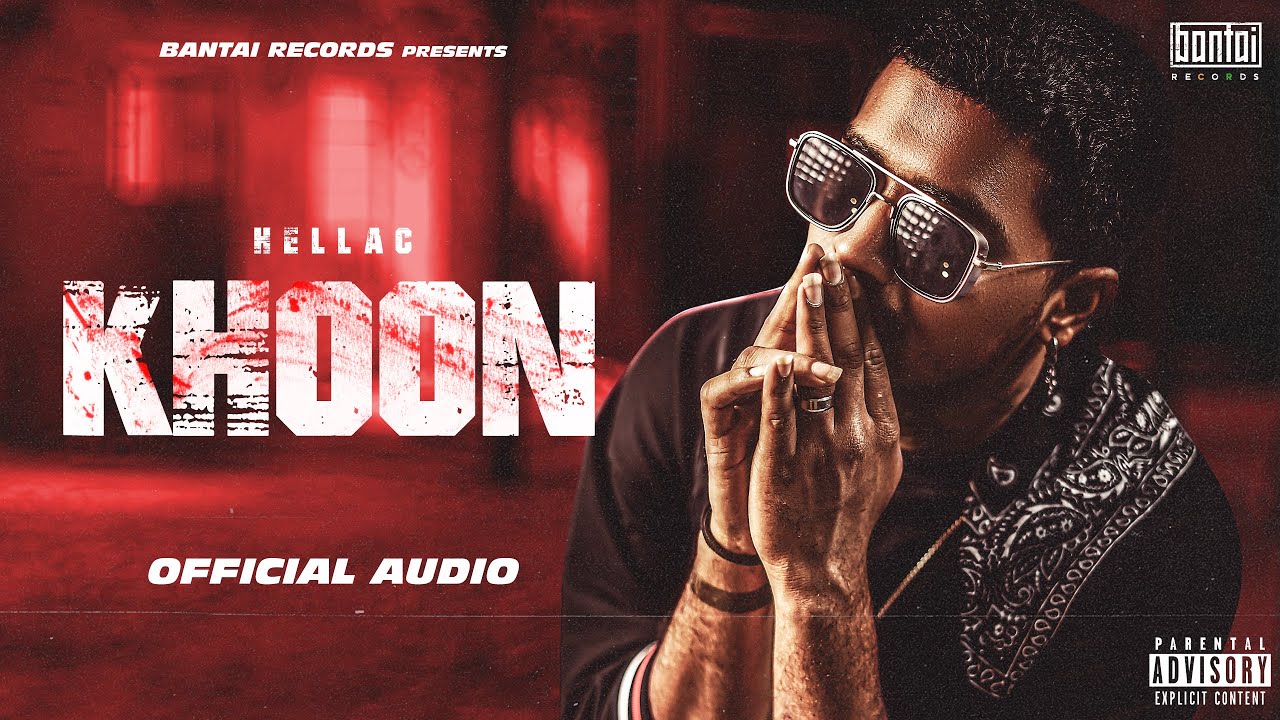 HELLAC - KHOON | OFFICIAL AUDIO | BANTAI RECORDS adlı videoyu YouTube'da izle HELLAC - KHOON | OFFICIAL AUDIO | BANTAI RECORDS adlı videoyu YouTube'da izle