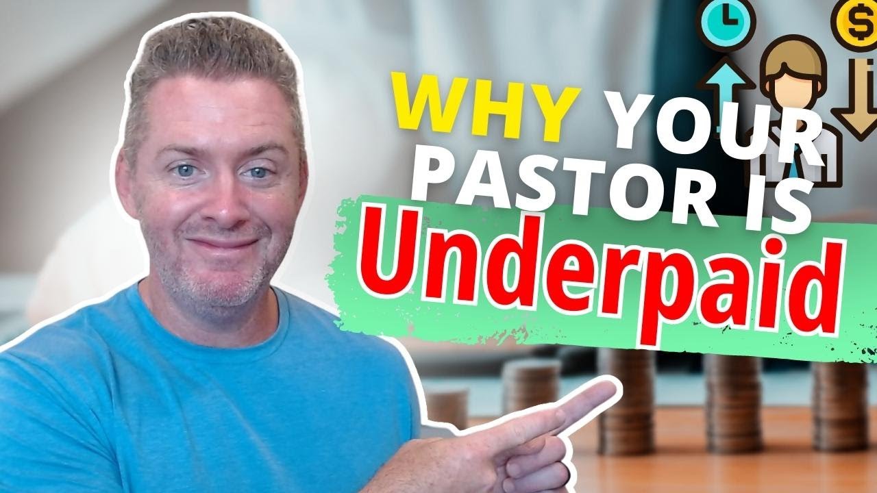 9 Reasons Why Your Pastor is Actually Underpaid