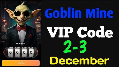 Goblin Mine game VIP Code today | 2-3 December | Goblin Mine