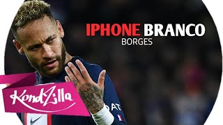 Neymar jr ● Iphone branco remix - dj markim wf.