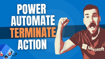 Terminate (Cancel Flows!) Action | Power Automate