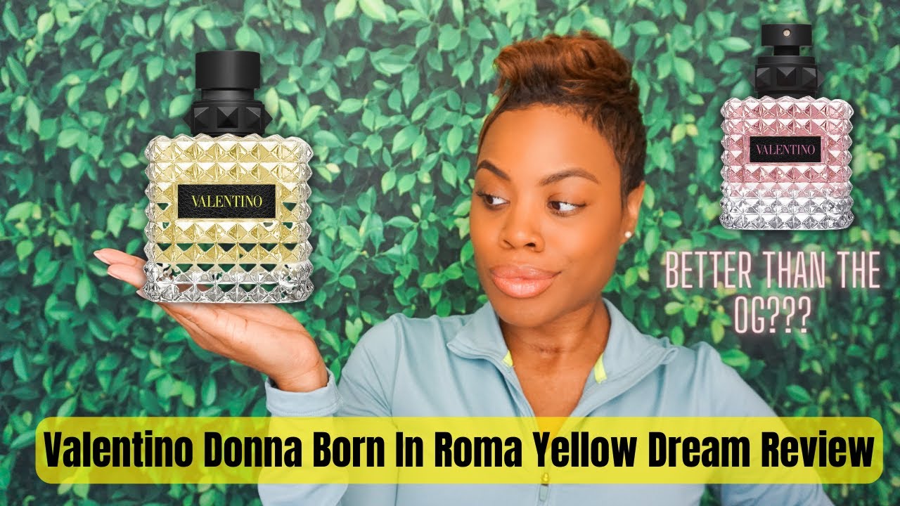 Valentino Donna Born In YouTube Dream Roma Review Yellow 