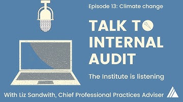 Talk to Internal Audit | Episode 13: Climate change