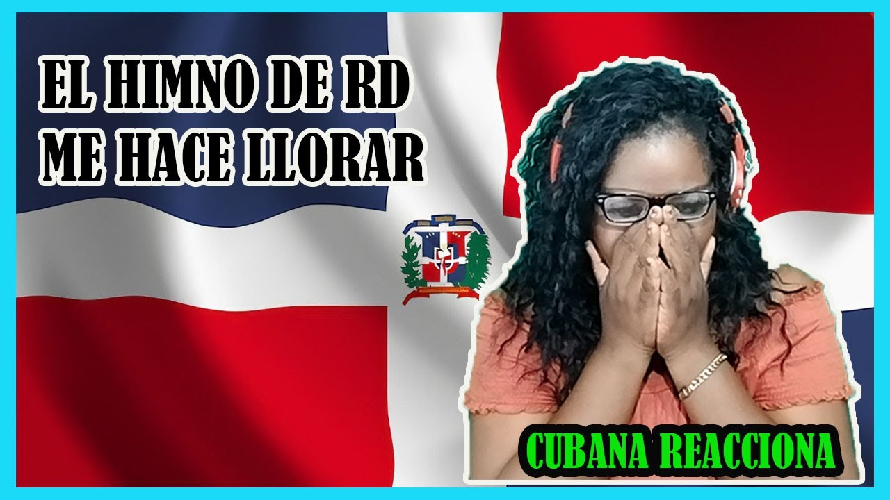 🛑 CUBANA REACCIONA AL HIMNO DE LA REPÚBLICA DOMINICANA 🇩🇴 | ME EMOCINE MUCHÍSIMO 😱