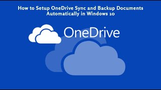 how to setup onedrive sync and backup documents automatically in windows 10 | setup onedrive sync
