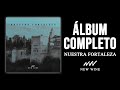 Nuestra Fortaleza - New Wine (EP Completo)
