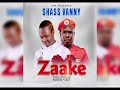 Zaake by shassvanny official audio