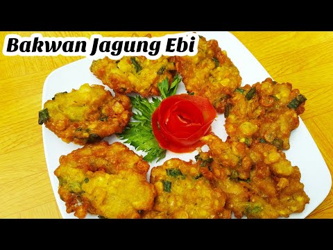 Resep Bakwan Jagung Ebi
