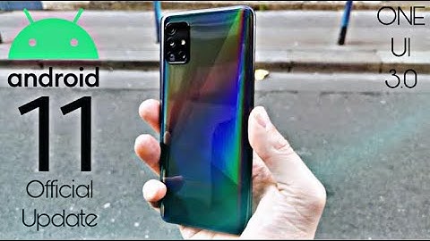 Samsung Galaxy A51 Android 11 ONE UI 3.0 Official Update (BETA)