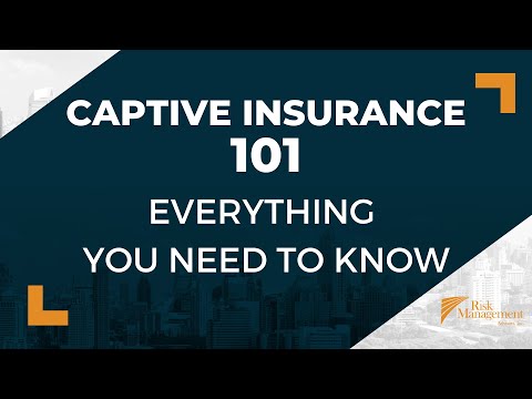 Video: Apa itu perusahaan asuransi captive?