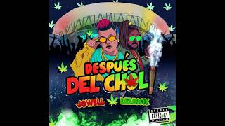 Despues Del Choli  - Jowell ✘ Lennox ✘ Dj Kelvin El Sacamostro