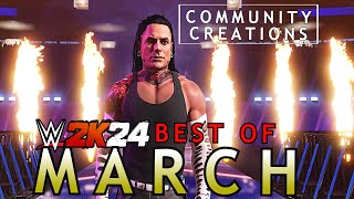 *THE BEST* WWE 2K24 Community Creations Of MARCH🔥🔥