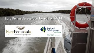 Eyre Peninsula Seafood Expedition 2014