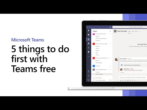 Get started with Microsoft Teams free: 5 things to do first