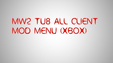 MW2 TU8 ALL CLIENT MOD MENU