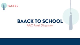 BAACK to School AAC Panel Discussion