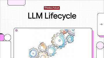 LLM Lifecycle: Continuous Improvement & Transparency @DatabasePodcasts