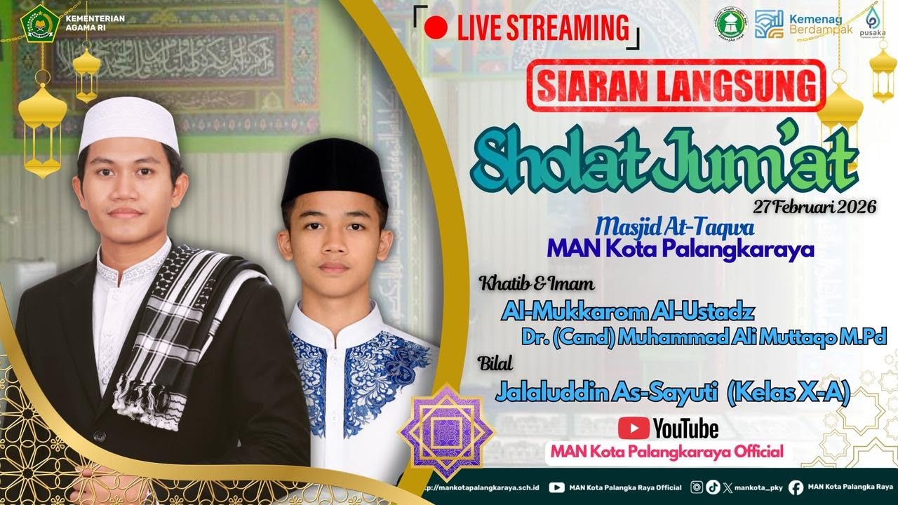 🔴 LIVE STREAMING SHOLAT JUM'AT MAN KOTA PALANGKA RAYA 27 FEBRUARI 2026