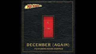 Neck Deep (feat. Mark Hoppus) - December (Again) | Clean