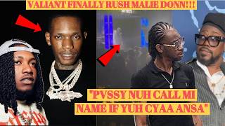 FlGHT!VALIANT Attack MALIE DON Video RELEASE Bounty DISS TRACK For BEENIE Reach ROAD|Frustration