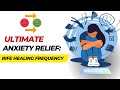 Ultimate Anxiety Relief: Rife Healing Frequency | Pure Isochronic Binaural Beats for Instant Calm