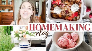 Homemaking | Farmhouse cut flowers and making strawberry recipes