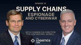 Supply Chains, Espionage, and Cyberwar with former CIA Director, the HON Michael Morell