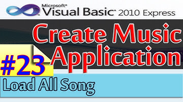 Create Music Application, 23, Another Way to Load All Song, Database and Visual Basic 2010