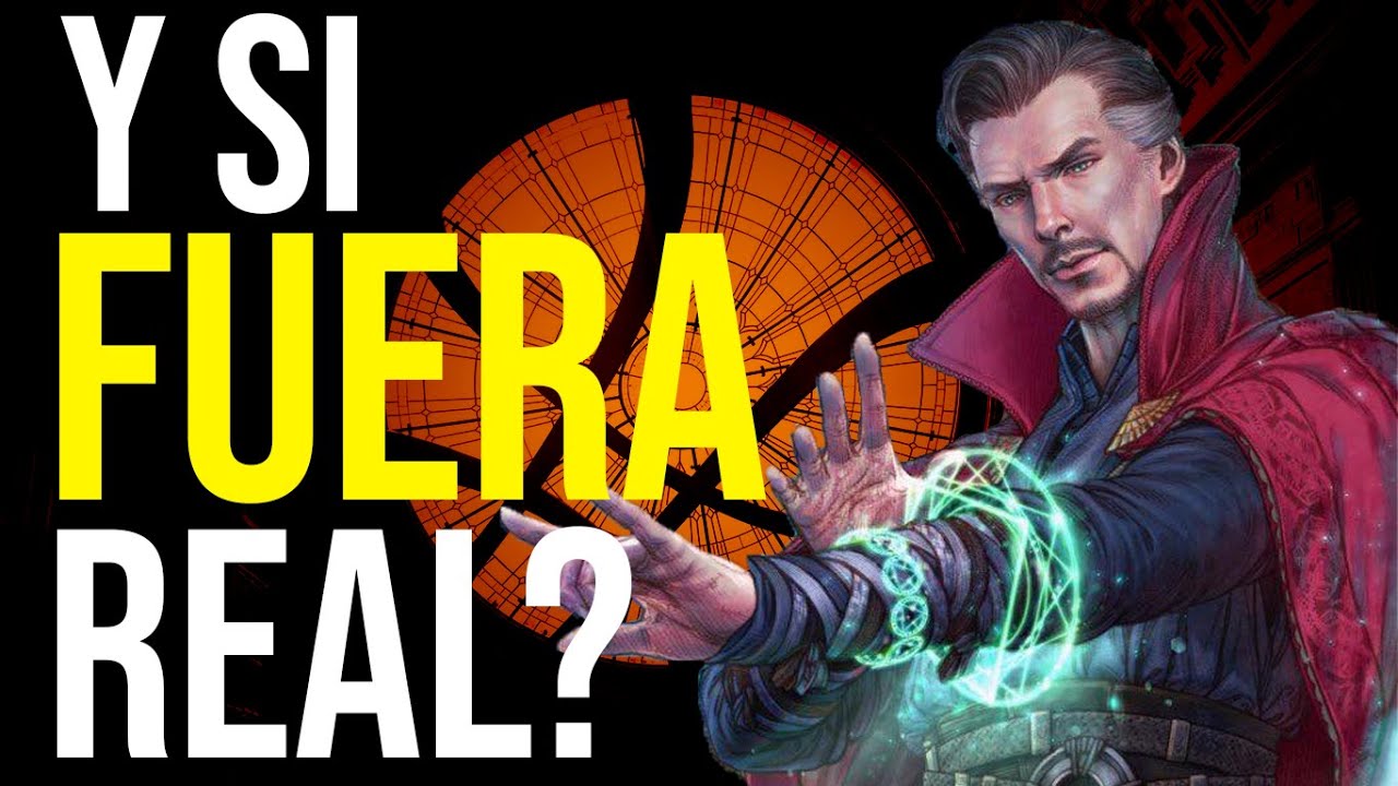 ¿Y si DR STRANGE EXISTIERA en la VIDA REAL?