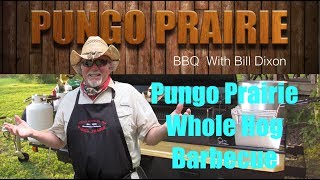 Whole Hog Barbecue ~ The Pungo Prairie Way