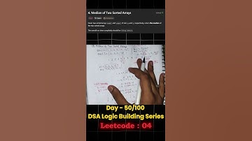 LeetCode 4: Median of Two Sorted Arrays | Day 50 DSA Logic Building Series ⚖️