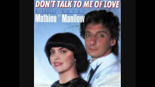 Don&#39;t talk to me of love / Barry Manilow &amp; Mireille Mathieu.