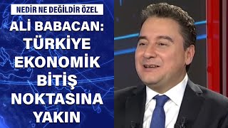 Ali Babacan Sistemi Çok Güçlü Hazırladık. O Yüzden Bu Krizlere Rağmen Çöküş Olmuyor.