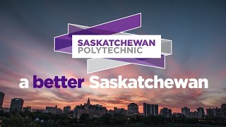 Promotional Video | Saskatchewan Polytechnic | New Saskatoon Campus