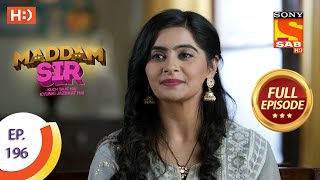 Maddam Sir - Ep 196 - Full Episode - 11th March, 2021