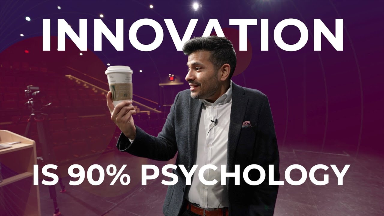 Innovation is 90% Psychology