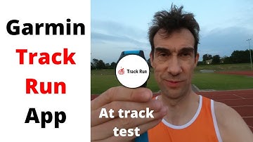 Garmin Track Run App - At Track Test