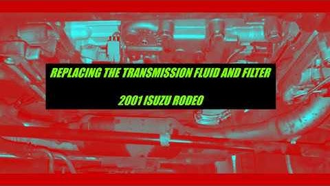 2001 Isuzu Rodeo - Replacing Transmission Fluid and Filter - Part 2